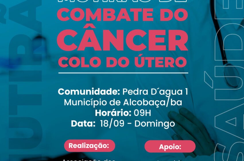  Combate ao Câncer de Colo do Útero: Grande Mutirão em Pedra d’Água