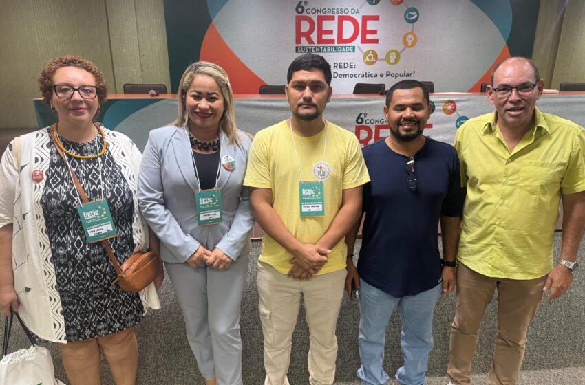  Marcos Lemos representa Teixeira de Freitas no 6º Congresso Nacional da Rede Sustentabilidade em Brasília